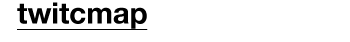 twitcmap